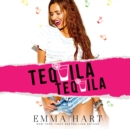 Tequila, Tequila - eAudiobook
