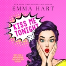 Kiss Me Tonight - eAudiobook