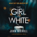 The Girl in White - eAudiobook