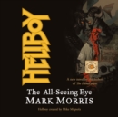 Hellboy : The All-Seeing Eye - eAudiobook