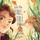 Into the Tall, Tall Grass - eAudiobook
