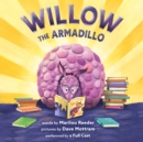 Willow the Armadillo - eAudiobook