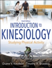 Introduction to Kinesiology : Studying Physical Activity - Book