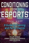 Conditioning for Esports : A Guide to Training and Performance - Book