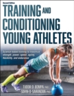 Training and Conditioning Young Athletes - Book