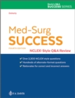 Med-Surg Success : NCLEX®-Style Q&A Review - Book