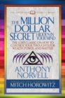 The Million Dollar Secret Hidden in Your Mind (Condensed Classics) : The Lost Classic on How to Control Your oughts for Wealth, Power, and Mastery - Book