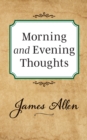 Morning and Evening Thoughts - Book