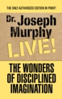 The Wonders of Disciplined Imagination - eBook