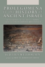 Prolegomena to the History of Ancient Israel - eBook