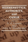 Hermeneutics, Authority, and Canon - eBook