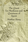 The Quest for Meekness and Quietness of Spirit - eBook