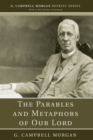 The Parables and Metaphors of Our Lord - eBook