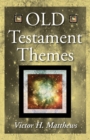 Old Testament Themes - eBook