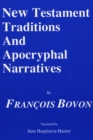 New Testament Traditions and Apocryphal Narratives - eBook