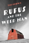 Rufus and the Weed Man - eBook