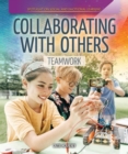 Collaborating with Others: Teamwork - eBook