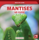 Mantises Up Close - eBook