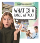 What Is a Panic Attack? - eBook