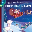 'Twas the Night Before Christmas on the Farm - Book