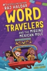 Word Travelers and the Missing Mexican Mole - Book