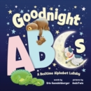 Goodnight ABCs : A Bedtime Alphabet Lullaby - Book