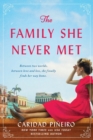 The Family She Never Met : A Novel - Book