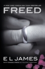 Freed : Fifty Shades Freed as Told by Christian - eBook