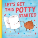 Let's Get This Potty Started - Book