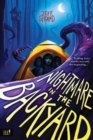 Nightmare in the Backyard - Book