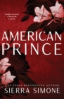 American Prince : A Steamy and Taboo BookTok Sensation - Book