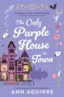 The Only Purple House in Town - Book