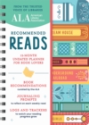 American Library Association Recommended Reads and Undated Planner : A 12-Month Book Log and Undated Planner with Weekly Reads, Book Trackers, and More! - Book