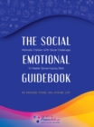 The Social-Emotional Guidebook: Motivate Children with Social Challenges to Master Social & Emotional Coping Skills - eBook