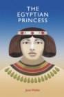 The Egyptian Princess - eBook