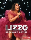 Lizzo : Breakout Artist - eBook
