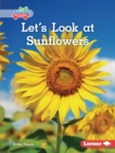 Let's Look at Sunflowers - eBook