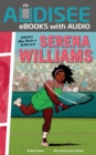 Serena Williams : Athletes Who Made a Difference - eBook