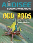 Odd Bods : The World's Unusual Animals - eBook