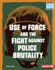 Use of Force and the Fight against Police Brutality - eBook