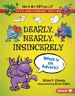 Dearly, Nearly, Insincerely, 20th Anniversary Edition : What Is an Adverb? - eBook
