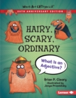 Hairy, Scary, Ordinary, 20th Anniversary Edition : What Is an Adjective? - eBook