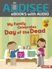 My Family Celebrates Day of the Dead - eBook