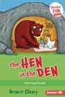 The Hen in the Den : Short Vowel Sounds - eBook