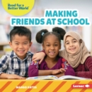 Making Friends at School - eBook