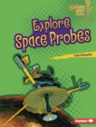 Explore Space Probes - eBook