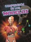 Comprension de los modelos : Understanding Models - eBook