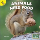 Animals Need Food - eBook