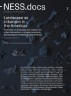 NESS.docs 2 : Landscape as Urbanism in the Americas - Book