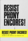 Resist Phony Encores - Book